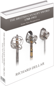 Book: The British Cavalry Sword 1788-1912 Some New Perspectives